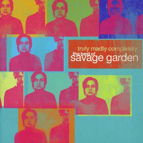 Savage Garden - Truly Madly Completely - The Best Of Savage Garden vinyl record cover