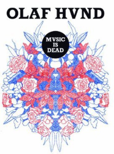Olaf Hund - Music Is Dead vinyl record cover