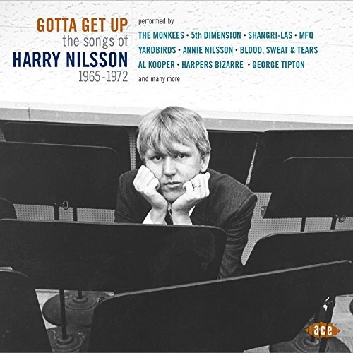 Gotta Get Up Songs Of Harry Nilsson 1965-1972 - Gotta Get Up: Songs Of Harry Nilsson 1965-1972 vinyl record cover