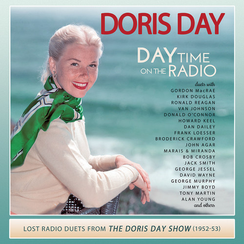 Doris Day: Day Time on the Radio: Lost Radio Duets From The Doris Day Show (1952-1953)