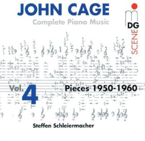 John Cage - Complete Piano Music 4: Pieces 1950-1960