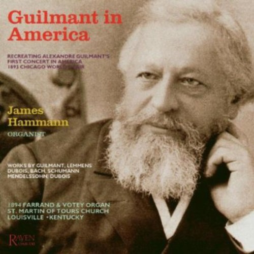 Alexandre Guilmant In America