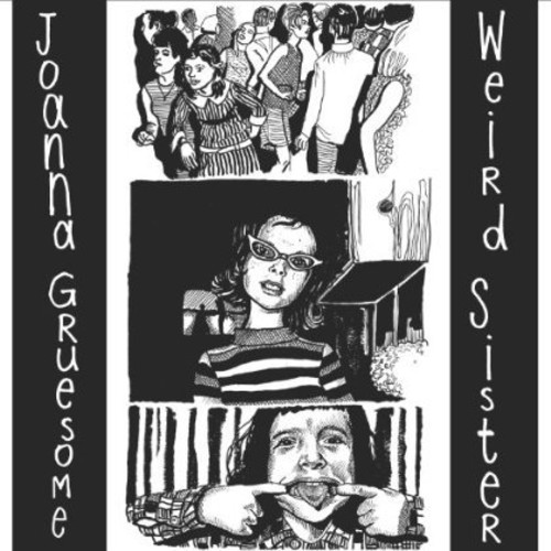 Joanna Gruesome - Weird Sister vinyl record cover