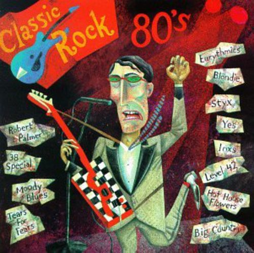 Classic Rock: 80's / Various