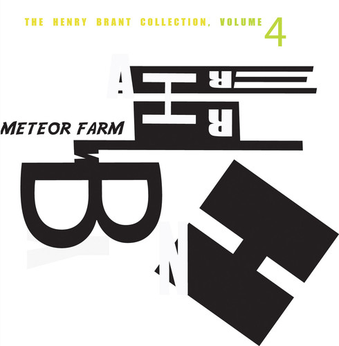 HENRY BRANT - Henry Brant Collection 4