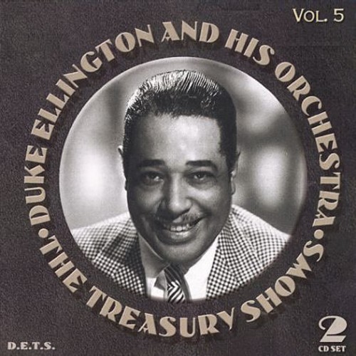 Duke Ellington - The Duke Ellington Treasury Shows, Vol. 5