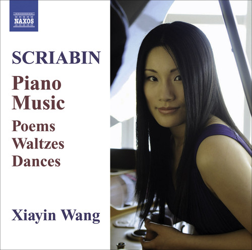 Xiayin Wang - Piano Music: Poems / Waltez / Dances