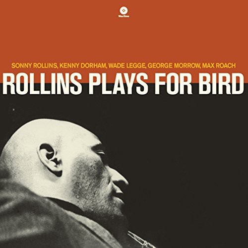 Sonny Rollins - Plays for Bird vinyl record cover