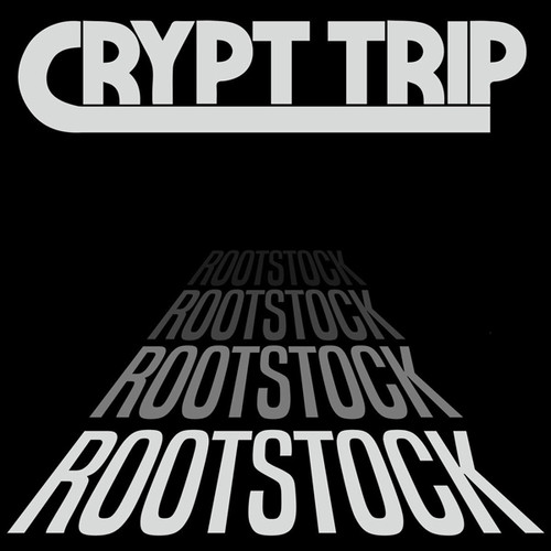 Crypt Trip - Rootstock vinyl record cover