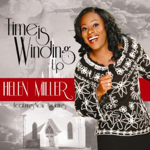 Helen Miller &New Anointing - Time Is Winding Up vinyl record cover