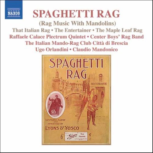 Raffaele Calace Plectrum Quintet - Spaghetti Rag / Various
