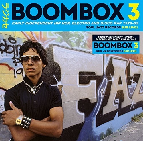 Soul Jazz Records Presents Boombox 3: Early