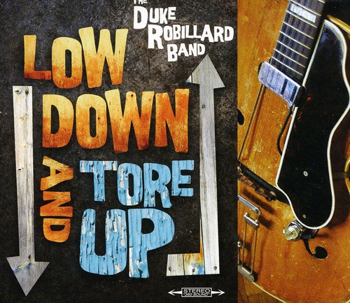 Duke Robillard Band - Low Down and Tore Up vinyl record cover
