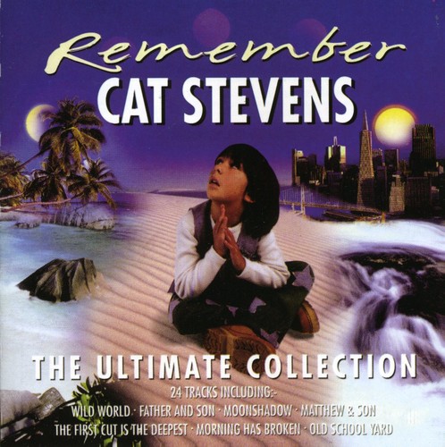 Ultimate Collection: Remember Cat Stevens