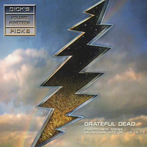 Dick's Picks Vol. 19-10/19/73 Oklahoma City Fairgrounds Arena, Oklahoma City, OK
