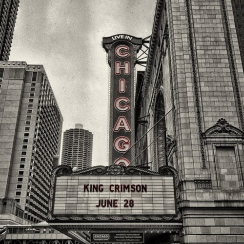 King Crimson - Official Bootleg: Live In Chicago, June 28th, 2017 vinyl record cover