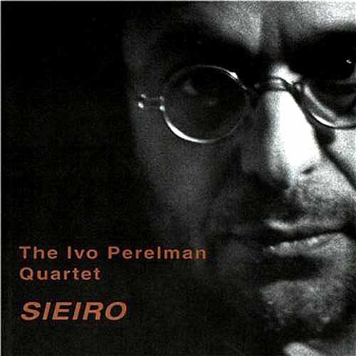 Ivo Perelman - Siero vinyl record cover
