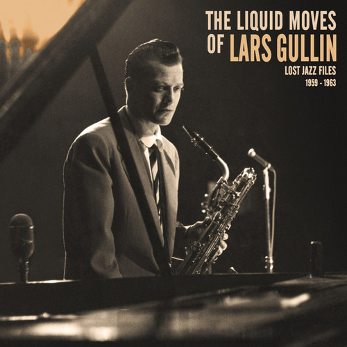 Liquid Moves Of Lars Gullin