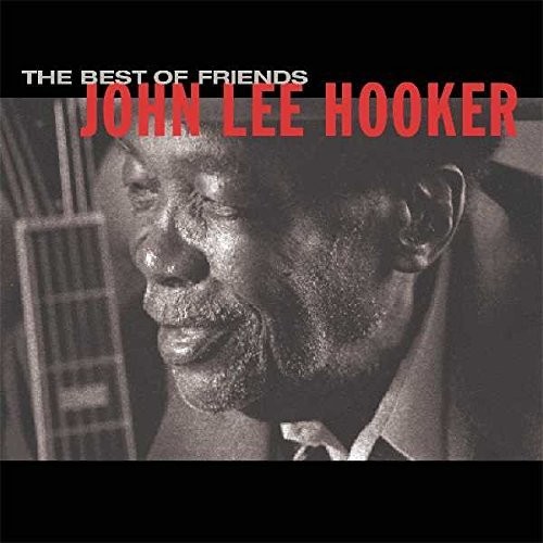 John Lee Hooker - Best Of Friends vinyl record cover