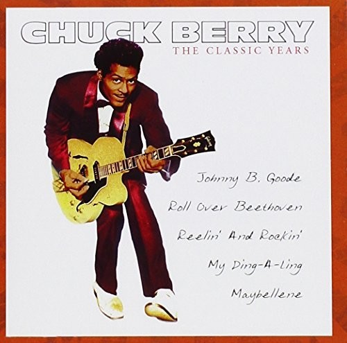 Chuck Berry - Classic Years vinyl record cover