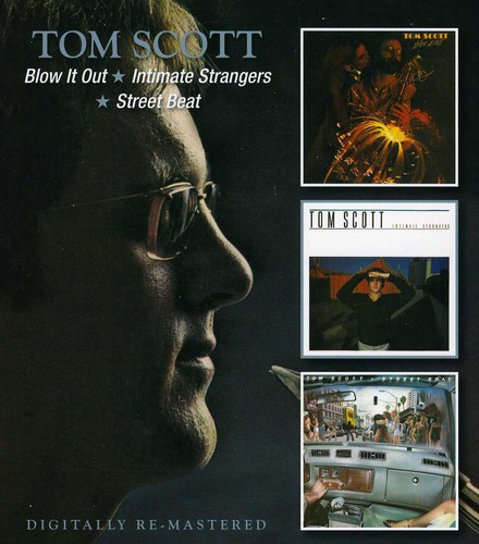Tom Scott - Blow It Out/Intimate Strangers/Street Beat vinyl record cover