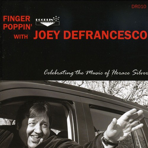 Finger Poppin Celebrating The Music Of Horace Silver