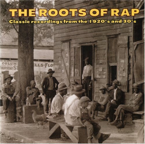 Roots Of Rap - Roots of Rap / Various