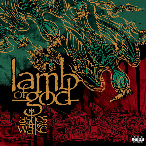 Lamb Of God - Ashes of the Wake [PA]