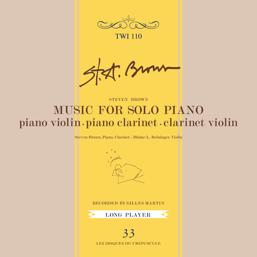 Steven Brown - Music For Solo Piano [Remastered]