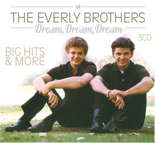 Dream Dream Dream: Big Hits & More