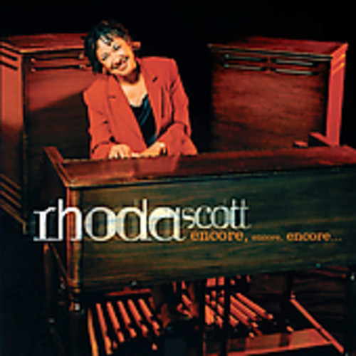 Rhoda Scott - Encore, Encore, Encore