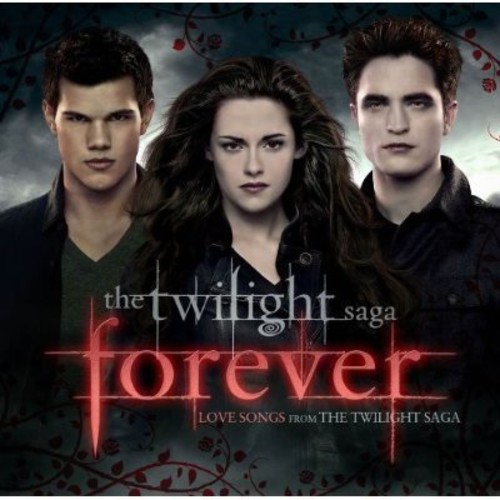 Forever Love / OST Uk - Forever: Love Songs from The Twilight Saga vinyl record cover
