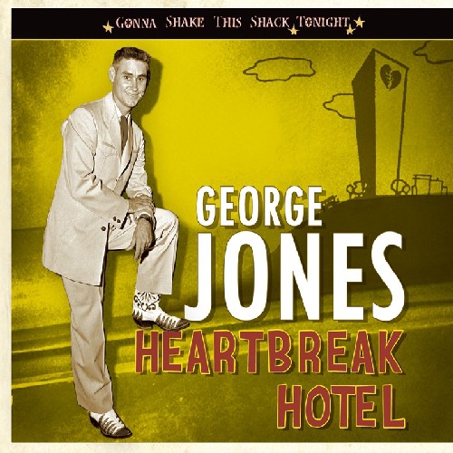 Heartbreak Hotel-Gonna Shake This Shack Tonight