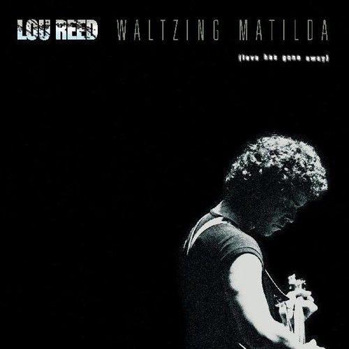 Lou Reed - Waltzing Matilda vinyl record cover