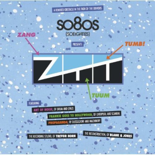 So80s (So Eighties) Presents ZTT