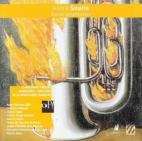 A. Souris - Marchand D'images / Symphonies / Danceries