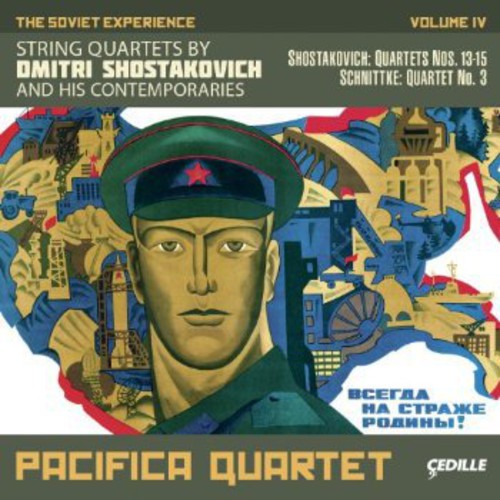 Shostakovich / Pacifica Quartet - Soviet Experience 4: String Quartets By Dmitri vinyl record cover