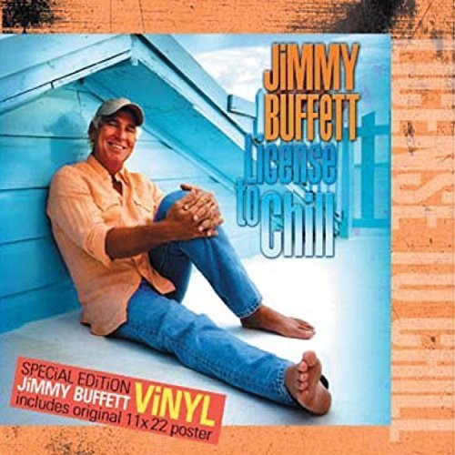 Jimmy Buffett - License to Chill vinyl record cover