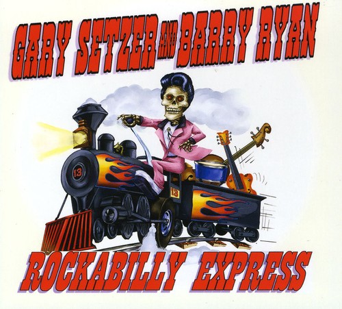 Gary Setzer & Barry Ryan - Rockabilly Express vinyl record cover