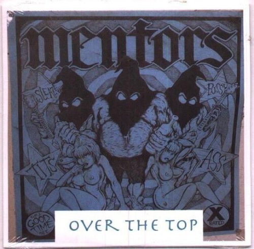 Mentors - Over the Top