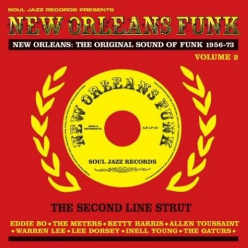 New Orleans Funk 2: Original Sound Of Funk