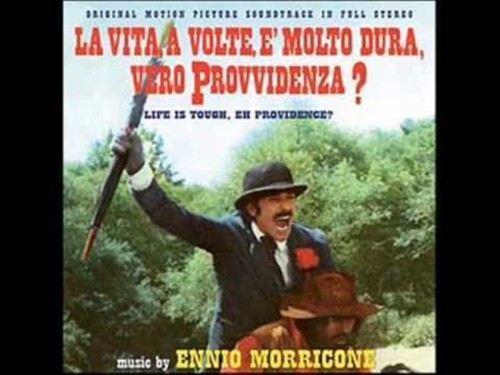 La Vita A Volte E' Molto Dura Vero / O.S.T.