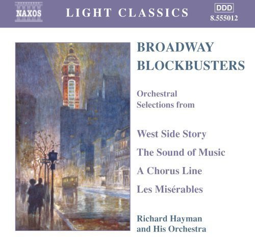 Richard Hayman - Broadway Blockbusters: Orchestral Selections / Various