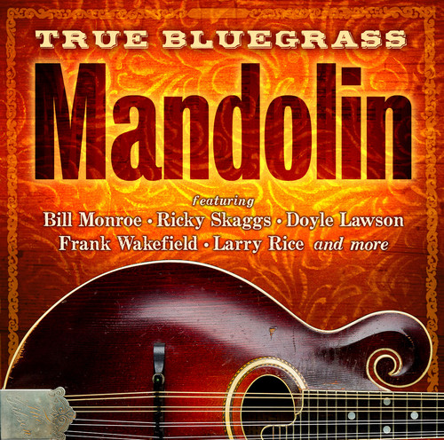True Bluegrass Mandolin / Various - True Bluegrass Mandolin / Various vinyl record cover