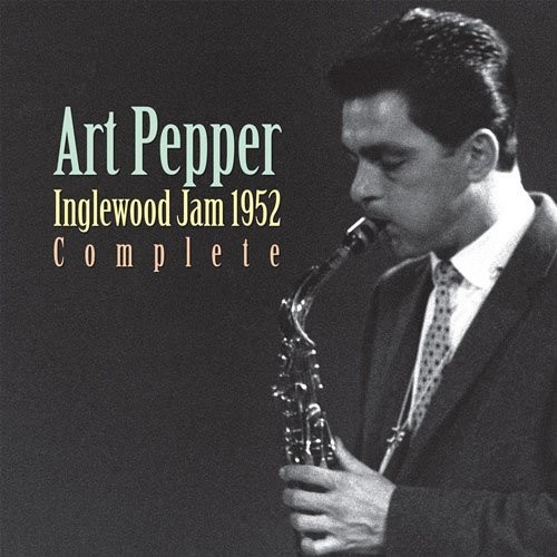 Inglewood Jam 1952 Complete