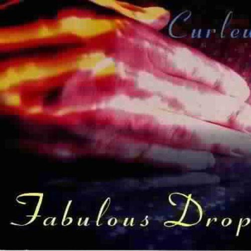 Curlew - Fabulous Drop