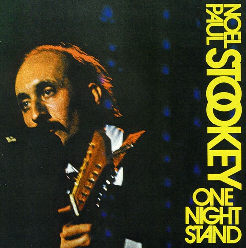 Noel Stookey Paul - One Night Stand vinyl record cover