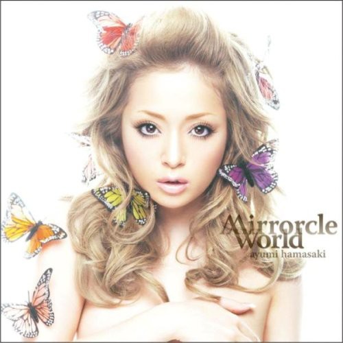 Ayumi Hamasaki - Mirrorcle World vinyl record cover
