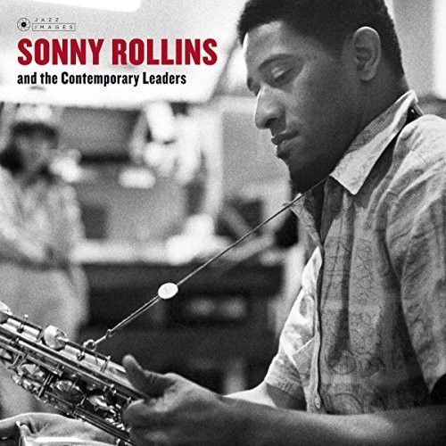 Sonny Rollins - Sonny Rollins & The Contemporary Leaders vinyl record cover