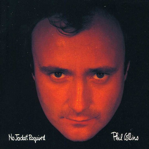 No Jacket Required Phil Collins - No Jacket Required